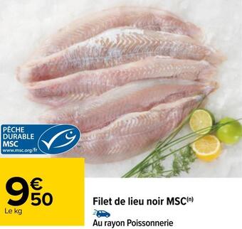 Carrefour Filet de lieu noir msc offre