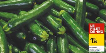 Carrefour Courgette offre
