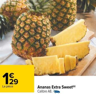 Carrefour Ananas extra sweet offre