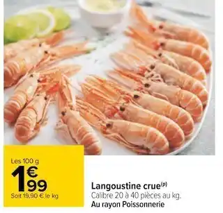 Carrefour Langoustine crue offre