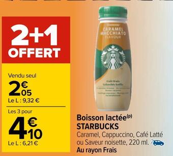 Carrefour Starbucks boisson lactée offre