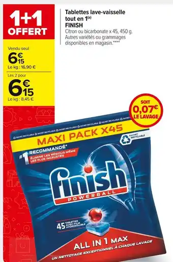 Carrefour Market Finish tablettes lave-vaisselle tout en 1 offre