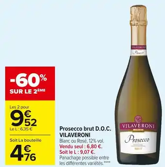 Carrefour Market Vilaveroni prosecco brut d.o.c. offre
