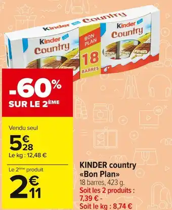Carrefour Market Kinder kinder country bon plan offre