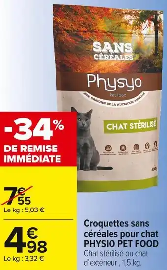 Carrefour Market Physio pet food croquettes sans céréales pour chat offre