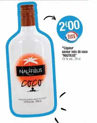 Cora x Carrefour Liqueur Saveur Noix De Coco offre