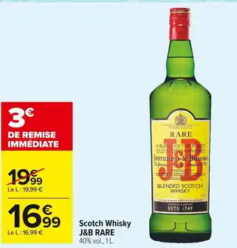 Carrefour Market J&b rare scotch whisky offre