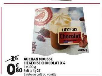 Auchan Direct Auchan Mousse Liégeoise Chocolat X4 offre