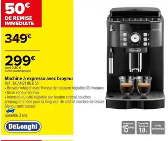 Carrefour Machine à expresso avec broyeur Réf:ECAM21.116.B S1 offre