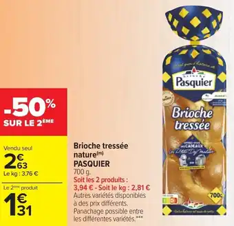 Carrefour Market Brioche tressée nature PASQUIER offre