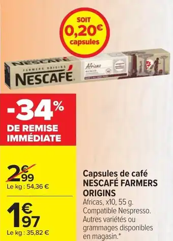 Carrefour Market Capsules de café NESCAFÉ FARMERS ORIGINS offre