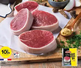 Carrefour Market 4 Pavés façon tournedos à griller CHARAL offre