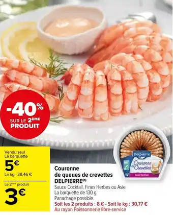 Carrefour Market Couronne de queues de crevettes DELPIERRE offre