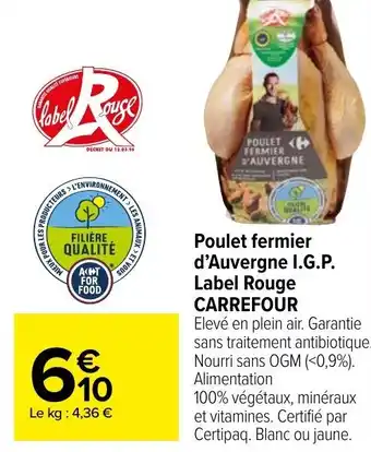 Carrefour Market Poulet fermier d'auvergne I.G.P. label rouge CARREFOUR offre