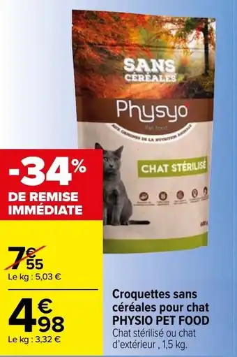 Carrefour Market Croquettes sans céréales pour chat PHYSIO PET FOOD offre