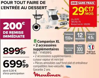 Carrefour MOULINEX companion XL + 2 accessoires supplémentaires offre