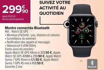 Carrefour Montre connectée bluetooth offre