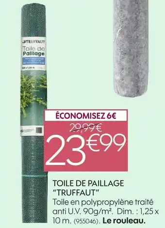 Truffaut toile de paillage