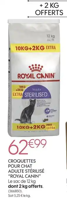 Truffaut Royal canin croquettes pour chat adulte stérilisé offre