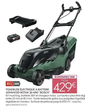Truffaut Bosch tondeuse électrique à batterie advanced rotak 36-690 offre
