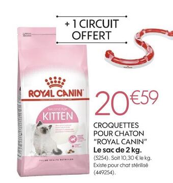 Truffaut Royal canin croquettes pour chaton offre