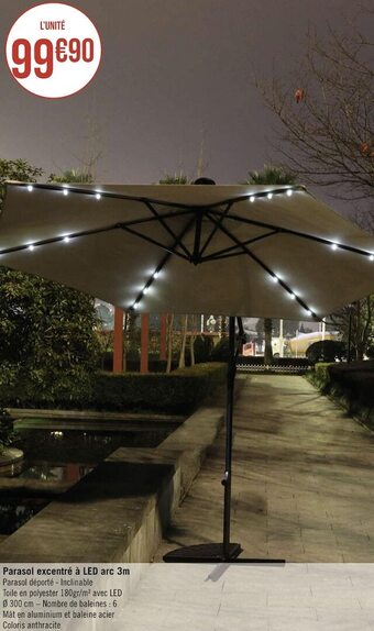 Géant Casino Parasol excentré à led arc 3m offre