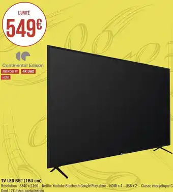 Géant Casino Continental edison tv led 65’’ (164 cm) offre