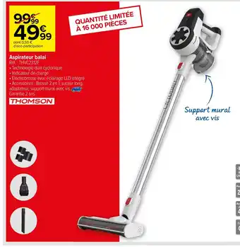 Carrefour Aspirateur balai offre