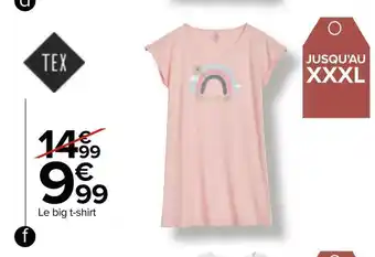 Carrefour Tex big t-shirt femme offre