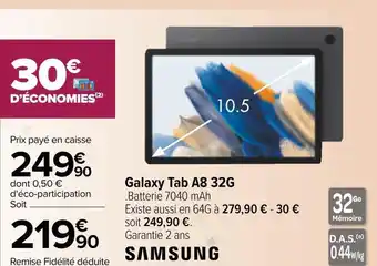 Carrefour Samsung galaxy tab a8 32g offre