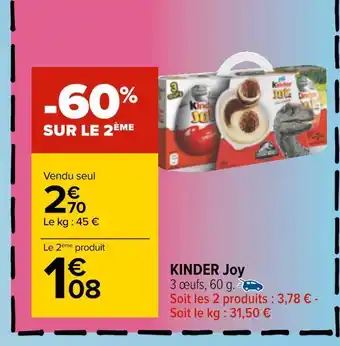 Carrefour Kinder joy kinder joy offre