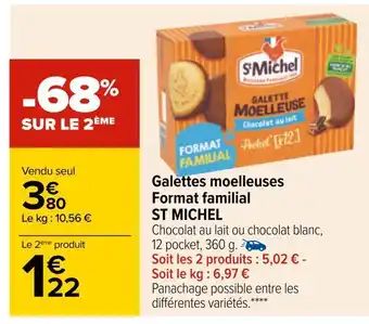 Carrefour St michel galettes moelleuses format familial offre