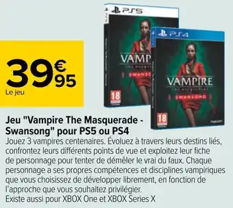 Carrefour Jeu "vampire the masquerade - swansong" pour ps5 ou ps4 offre