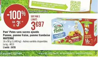Géant Casino Pom'Potes sans sucres ajoutés Pomme,pomme fraise,pomme framboise Materne offre
