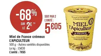 Géant Casino Miel de France crémeux L'Apiculteur offre