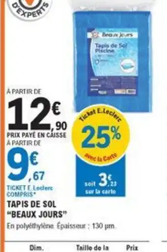 E.Leclerc Brico Tapis de Sol Beaux Jours offre