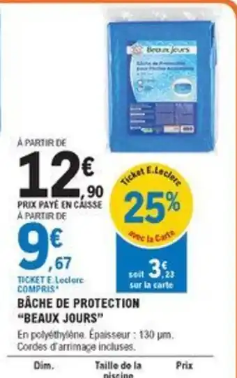 E.Leclerc Brico Bâche de Protection Beaux Jours offre