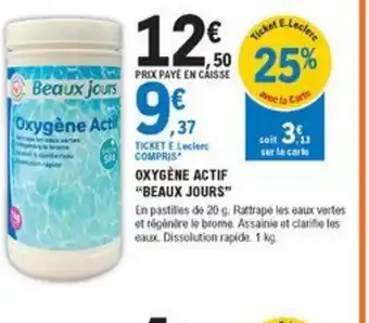 E.Leclerc Brico Oxygène Actif Beaux Jours offre