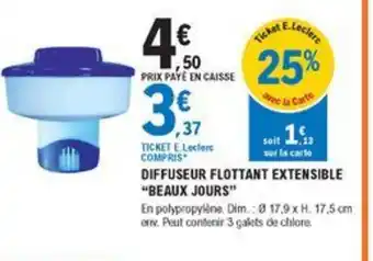 E.Leclerc Brico Diffuseur Flottant Extensible Beaux Jours offre