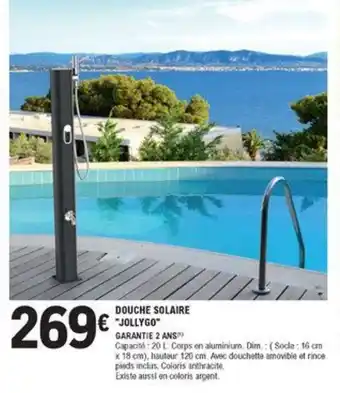 E.Leclerc Brico Douche Solaire Jollygo offre