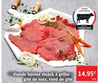 Colruyt Viande bovine steack à griller gite de noix rond de gite offre