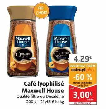 Colruyt Café lyophilisé maxwell house offre