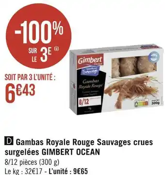Géant Casino Gimbert océan gambas royale rouge sauvages crues surgelées offre