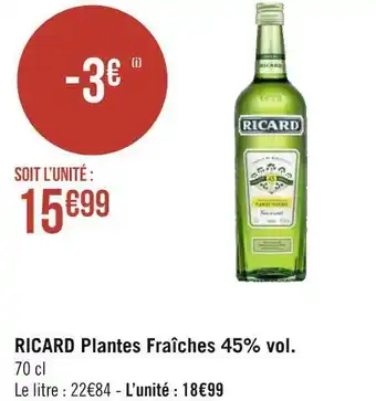 Géant Casino Ricard ricard plantes fraîches 45% vol. offre