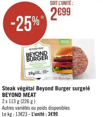 Géant Casino Beyond meat steak végétal beyond burger surgelé offre