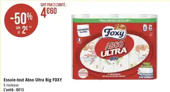 Géant Casino Foxy essuie-tout abso ultra big offre