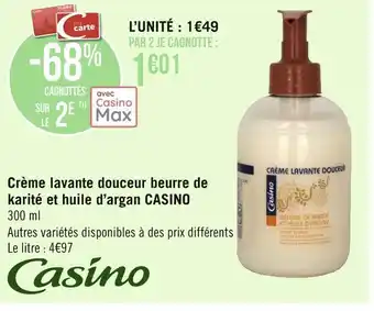 Géant Casino Casino crème lavante douceur beurre de karité et huile d’argan offre