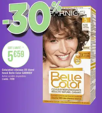 Géant Casino Garnier coloration cheveux 05 blond foncé belle color offre