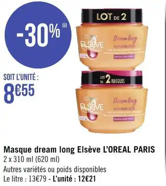 Géant Casino L’oreal paris masque dream long elsève offre