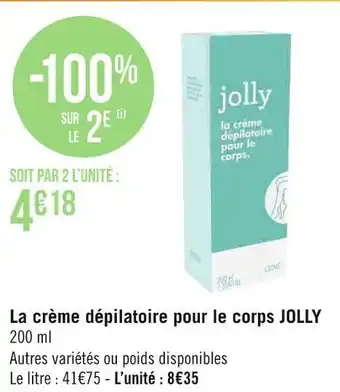 Jolly la crème dépilatoire pour le corps